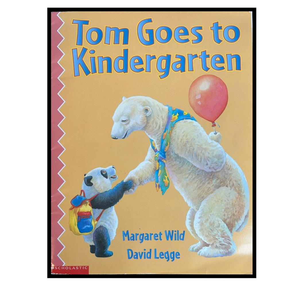 Tom Goes to Kindergarten
Margaret Wild
Softcover Book